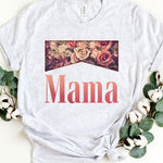 Mama Flower, SHORT SLEEVE