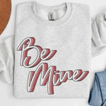 BE MINE GRAPHIC SWEATSHIRT